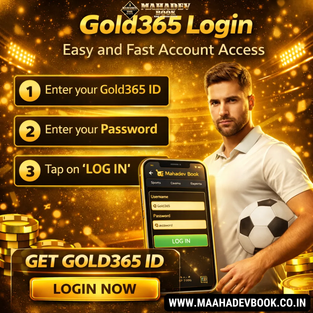 Gold365 Login – Easy and Fast Account Access