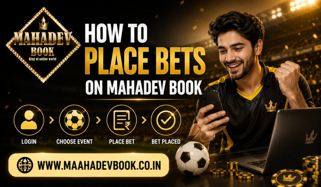 How to Place Bets on Mahadev Book