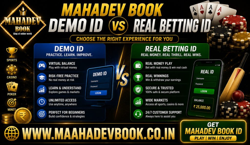 Mahadev Book Demo ID vs Real Betting ID