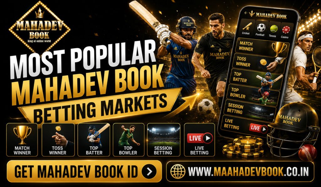 Most Popular Mahadev Book Betting Markets