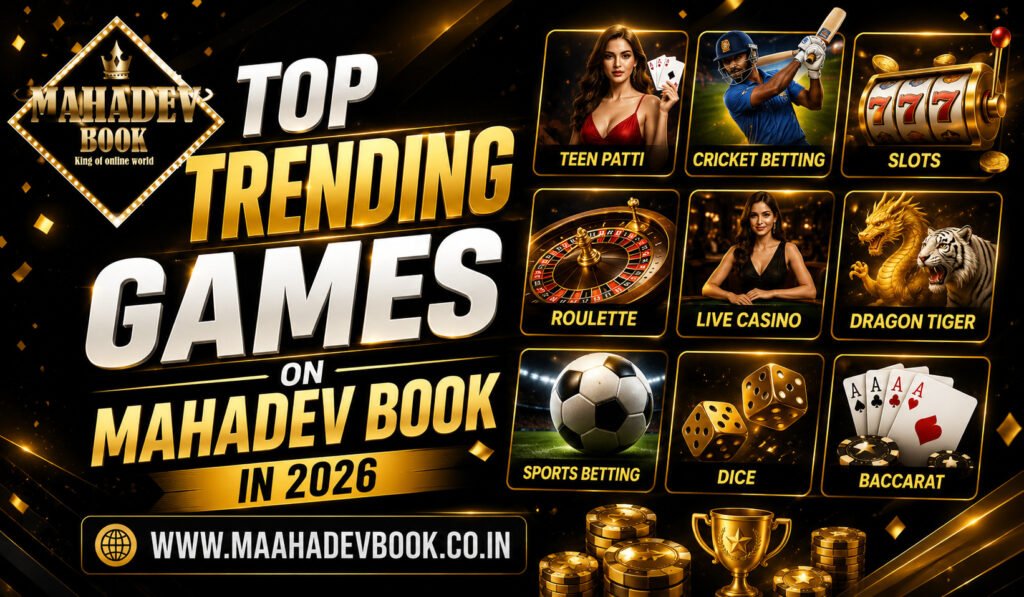 Top Trending Games on Mahadev Book in 2026
