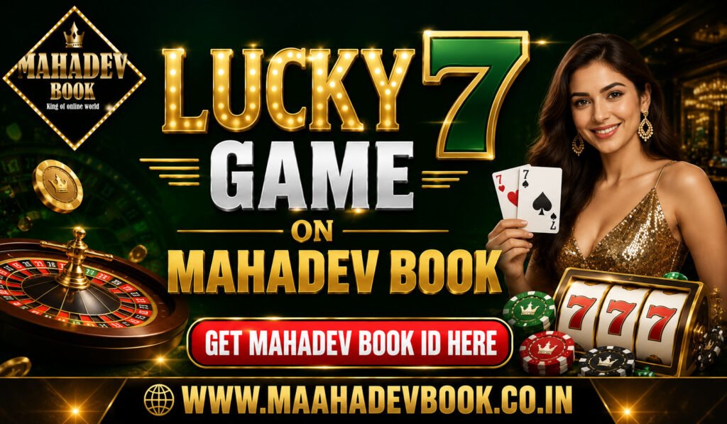 Lucky 7 Game on Mahadev Book